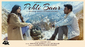 Pehli Baar Lyrics - Abhishek Singh | Deeksha Kaushal | Javed Ali | Rochak Kohli