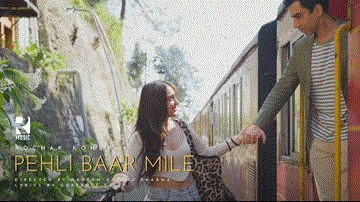Pehli Baar Mile Lyrics - Rochak Kohli | Anjali Tatrari | Naveen Kasturia