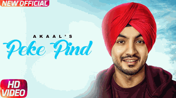 PEKE PIND Lyrics - Akaal