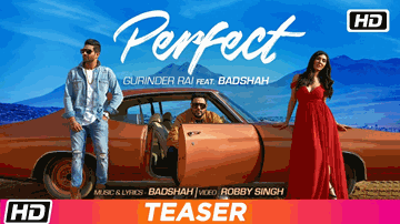 Perfect Lyrics - Gurinder Rai | Badshah | Punjabi Song