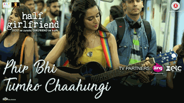 Phir Bhi Tumko Chahungi Female Lyrics - Shraddha Kapoor | Arjun Kapoor