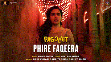 Phire Faqeera Lyrics - Sayani Gupta | Sanya Malhotra | Arijit Singh | Raja Kumari