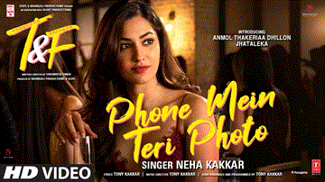 फोन में तेरी फोटो Phone Mein Teri Photo Lyrics - Anmol Dhillon | Jhataleka Malhotra | Niki Walia | Neha Kakkar