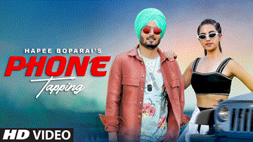 Phone Tapping Lyrics - Hapee Boparai | Punjabi Song