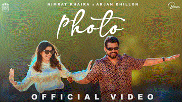 Photo Lyrics - Nimrat Khaira | Arjan Dhillon | Punjabi Song