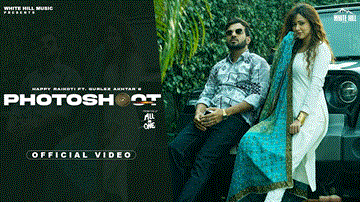 Photoshoot Lyrics - Happy Raikoti | Gurlej Akhtar | Punjabi Song