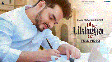 Pi Ke Likheya Ae Lyrics - Bhanu Pratap Agnihotri | Punjabi Song