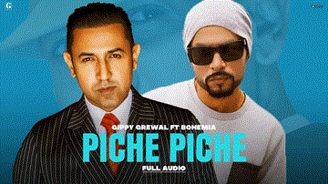 Piche Piche Lyrics - Gippy Grewal | Bohemia | Punjabi Song