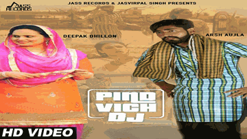 Pind Vich DJ (Title) Lyrics - Deepak Dhillon | Arsh Aujla