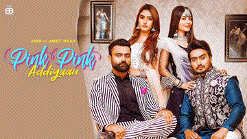Pink Pink Addiyan Lyrics - Jigar | Amrit Maan | Punjabi Song