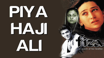 Piya Haji Ali Lyrics - Hrithik Roshan | Jaya Bachchan | Karisma Kapoor | A.R. Rahman | Kadar Ghulam Mustafa
