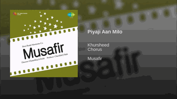 Piyaji Aan Milo Lyrics - Khursheed | Yakub | Ishwar Lal | Pankaj Mullick | Vasanti