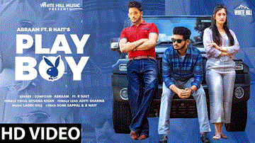 Playboy Lyrics - Abraam | R Nait | Punjabi Song