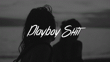 Playboy Shit Lyrics - blackbear | English Song