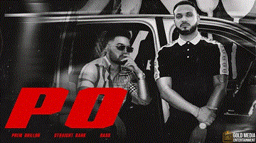 Po Lyrics - Prem Dhillon | Straight Bank | Punjabi Song