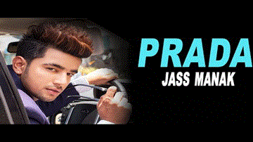 Prada Lyrics - Jass Manak | Punjabi Song