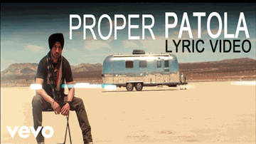 Proper Patola Lyrics - Badshah | Sherry Kaim | Diljit Dosanjh