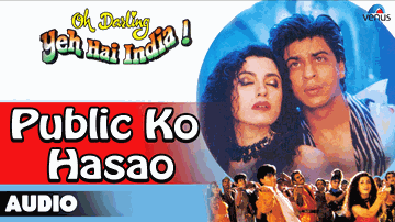 Public Ko Hasao Lyrics - Shahrukh Khan | Anupam Kher | Amrish Puri | Shankar Mahadevan | Sudesh Bhosle