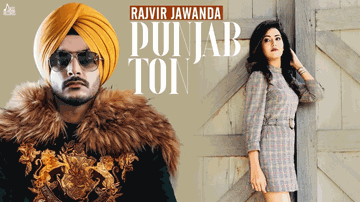 Punjab Ton Lyrics - rajvir jawanda | Punjabi Song