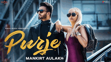Purje Lyrics - Mankirt Aulakh | DJ Flow | Punjabi Song
