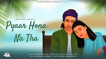 प्यार होना ना था Pyaar Hona Na Tha Lyrics - Jubin Nautiyal | Payal Dev