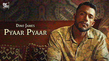 Pyaar Pyaar Lyrics - Dino James | Milenna