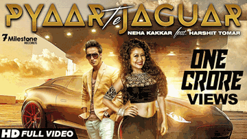 Pyaar Te Jaguar (Title) Lyrics - Neha Kakkar | Harshit Tomar