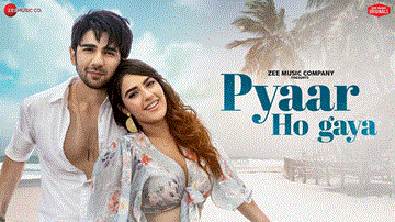 Pyar Ho Gaya Lyrics - Prit Kamani | Kavya Thapar | Raj Barman