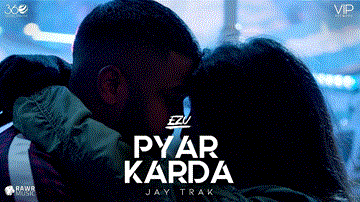 Pyar Karda Lyrics - Ezu | Punjabi Song