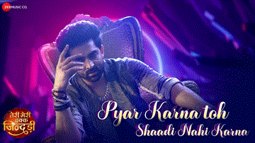 प्यार करना तो शादी नहीं करना Pyar Karna Toh Shaadi Nahi Karna Lyrics - Adhvik Mahajan | Alisha Panwar | Shree Dayal