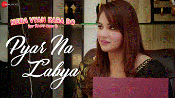 Pyar Na Labya Lyrics - Raju Chadha | Vibha Dutta Khosla
