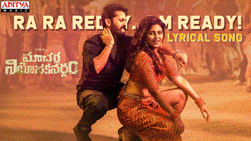 Ra Ra Reddy I&#8217;M Ready Lyrics - Nithiin | Krithi Shetty | Lipsika | Aditya Iyengar