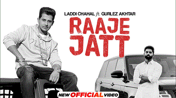 Raaje Jatt Lyrics - Laddi Chahal | Gurlez Akhtar | Punjabi Song