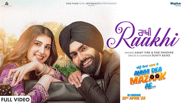 Raakhi Lyrics - Ammy Virk | Pari Pandher | Punjabi Song