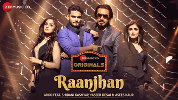 Raanjhan Lyrics - Arko | Shibani Kashyap | Punjabi Song