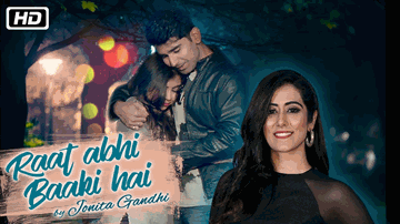 Raat Abhi Baaki Hai (Title) Lyrics - Tabu Kaariya | Hiren Mistry | Jonita Gandhi