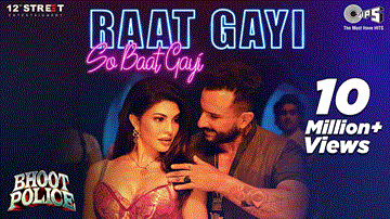 रात गयी सो बात गयी Raat Gayi So Baat Gayi Lyrics - Saif Ali Khan | Arjun Kapoor | Jacqueline Fernandez | Vishal Dadlani | Asees Kaur
