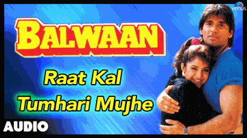 Raat Kal Tumhari Mujhe Lyrics - Sunil Shetty | Neena Gupta | Avtar Gill | Vinod Rathod | Viva (Band)