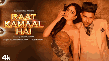 Raat Kamaal Hai Lyrics - Guru Randhawa | Tulsi Kumar | Punjabi Song
