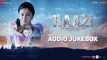 Raazi (Title) Lyrics - Alia Bhatt | Vicky Kaushal | Jaideep Ahlawat | Arijit Singh | Arshad Mohammed
