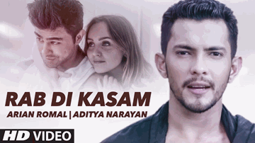 RAB DI KASAM Lyrics - Aditya Narayan | Arian Romal