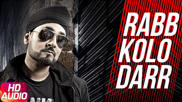 Rabb Kolo Darr Lyrics - Manj Musik | Sarb Smooth | Punjabi Song