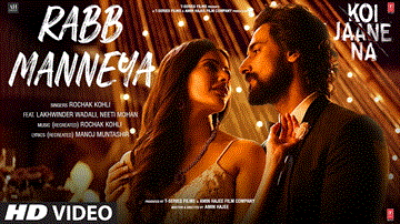 रब्ब मन्नेया Rabb Manneya Lyrics - Kunal Kapoor | Neha Mahajan | Amyra Dastur | Lakhwinder Wadali | Neeti Mohan
