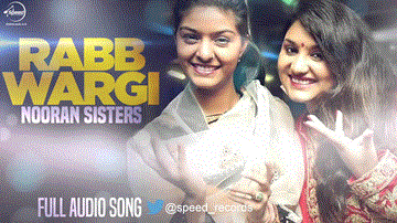 Rabb Wargi Lyrics - Jyoti Nooran | Sultana Nooran | Punjabi Song