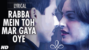 RABBA main toh mar gaya oye Lyrics - Shahid Kapoor | Sonam Kapoor | Shahid Mallya | Rahat Fateh Ali Khan