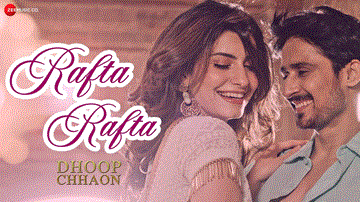 रफ्ता रफ्ता Rafta Rafta Lyrics - Aham Sharma | Abhishek Duhan | Samikssha Batnagar | Salman Ali | Manali Chaturvedi