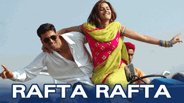 Rafta Rafta Lyrics - Akshay Kumar | Katrina Kaif | Rishi Kapoor | RDB (Rhythm Dhol Bass)