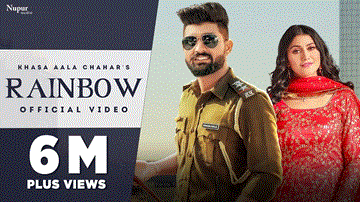रेनबो Rainbow Lyrics - Khasa Aala Chahar