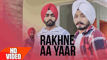Rakhne Aa Yaar (Title) Lyrics - Ammy Virk | Virasat Sandhu | Aman Hundal
