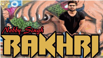 Rakhri (Title) Lyrics - Nobby Singh